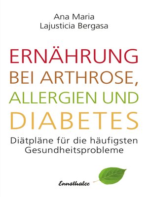 cover image of Ernährung bei Arthrose, Allergien und Diabetes